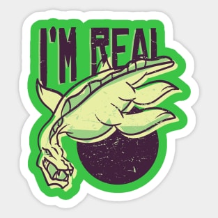 The Loch Ness Monster is Real Sticker